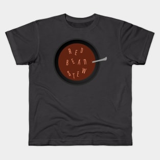 red bean stew Kids T-Shirt